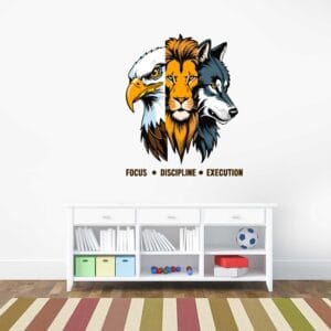 Eagle Lion Wolf Motivational Wall Sticker Focus Discipline Execution